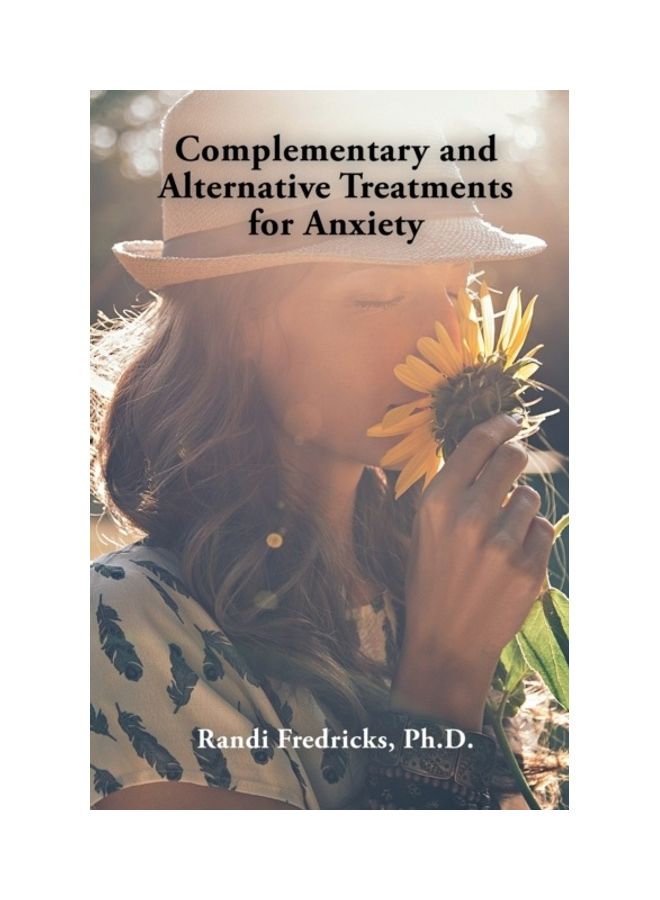 Complementary And Alternative Treatments For Anxiety paperback english
