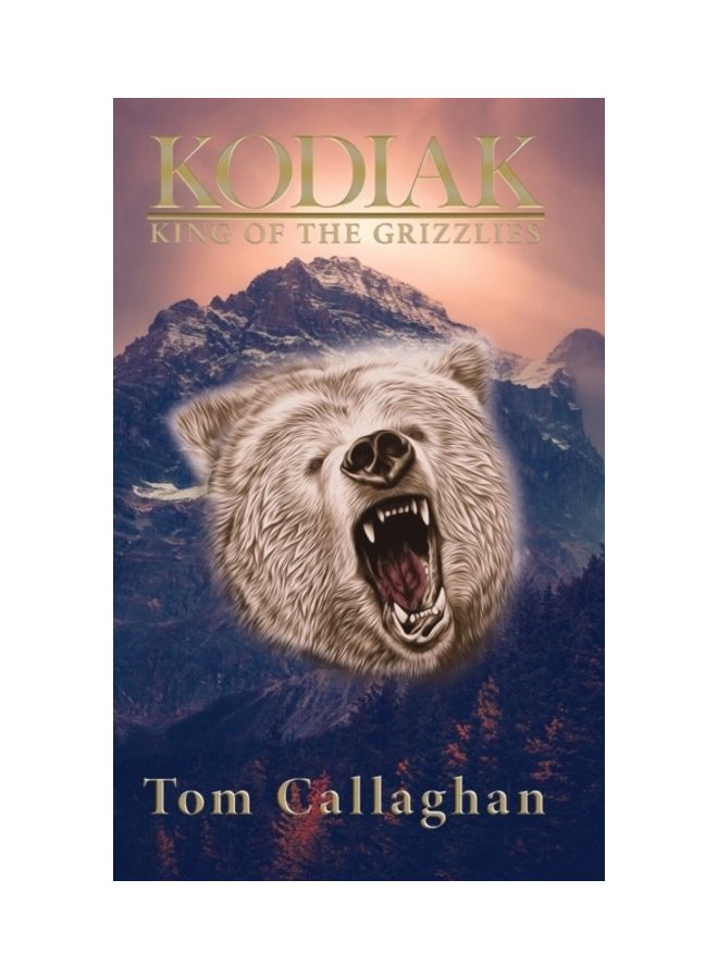 Kodiak King Of The Grizzlies hardcover english