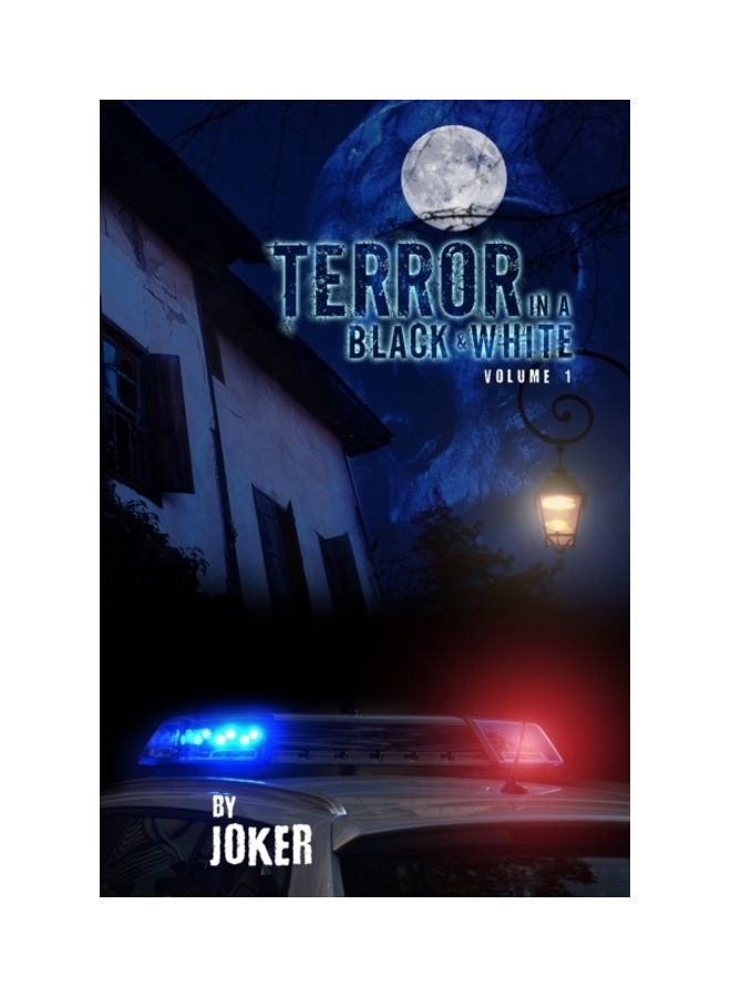 Terror In A Black And White: Volume 1 Paperback English by Joker 