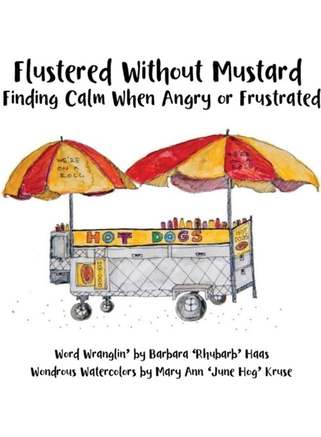 Flustered Without Mustard Hardcover English by Barbara 'rhubarb' Haas