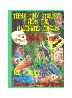 Teeny Tiny Stories From the Marinated Jungle Paperback English by Lee Widener