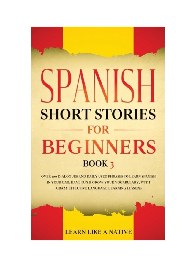 Spanish Short Stories For Beginners paperback english 