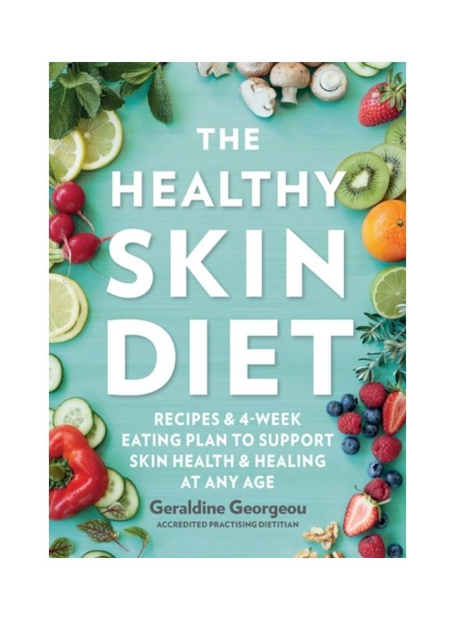 The Healthy Skin Diet Paperback English by Geraldine Georgeou