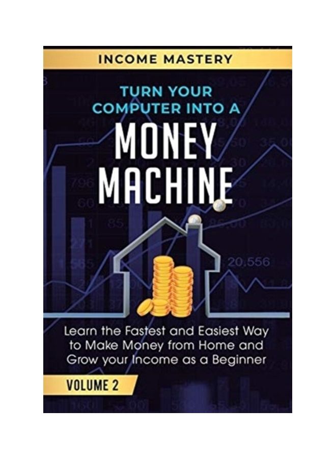 Turn Your Computer Into A Money Machine hardcover english 