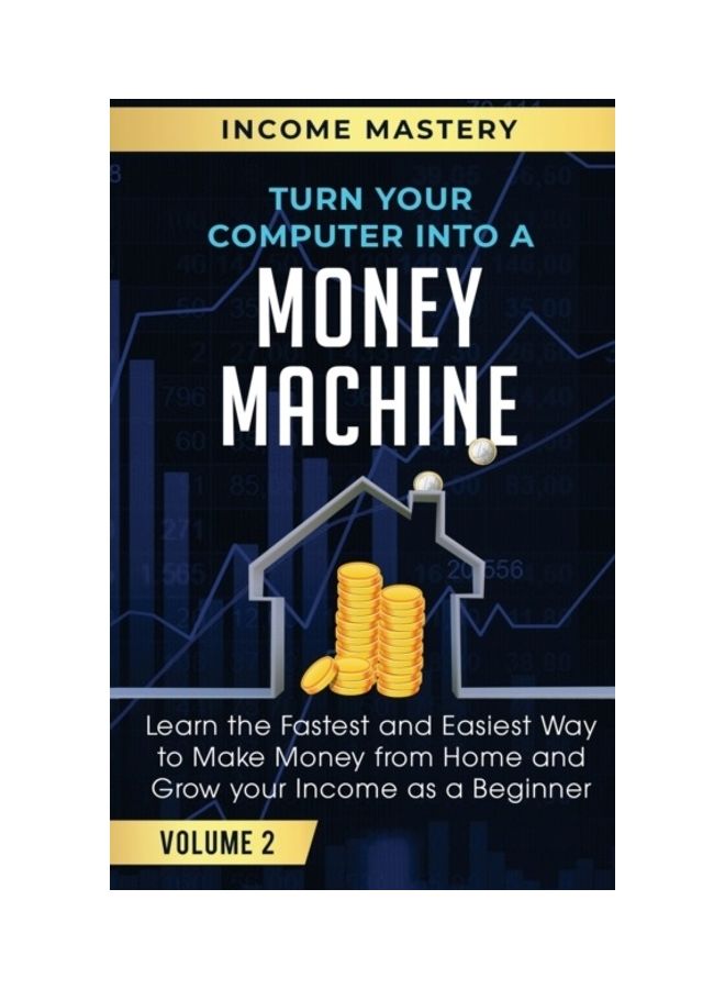 Turn Your Computer Into A Money Machine paperback english 