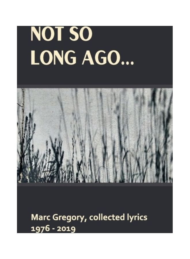 Not So Long Ago... paperback english
