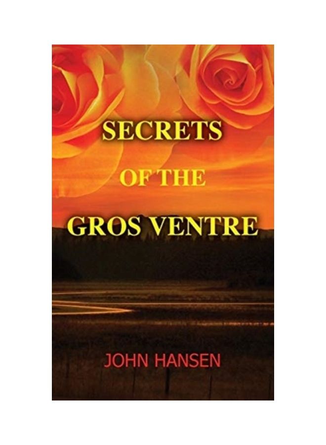 Secrets of the Gros Ventre paperback english