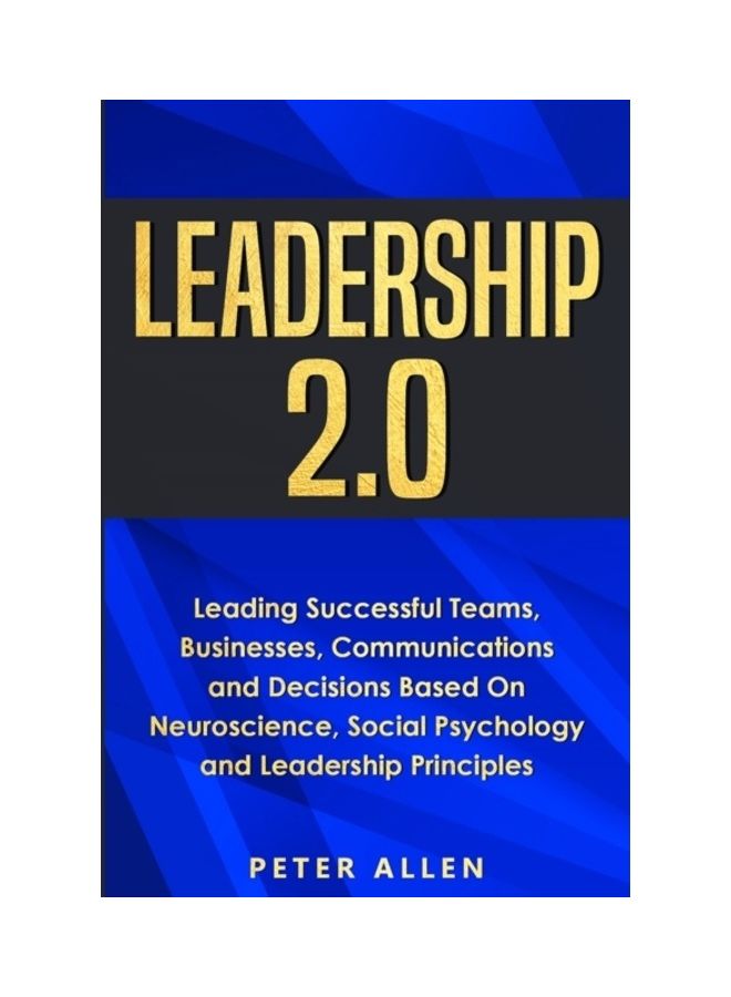 Leadership 2.0 Paperback English by Peter Allen