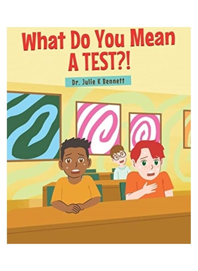 What Do You Mean A Test Paperback English by Julie K. Bennett
