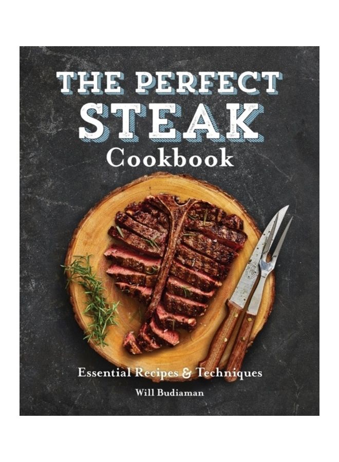The Perfect Steak Cookbook Paperback English by Will Budiaman 