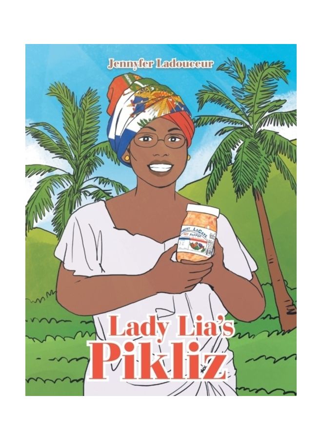 Lady Lia's Pikliz paperback english