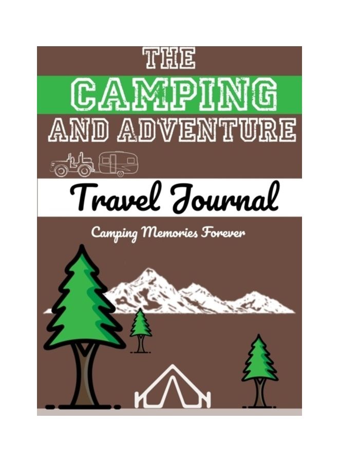 The Camping and Adventure Travel Journal paperback english 
