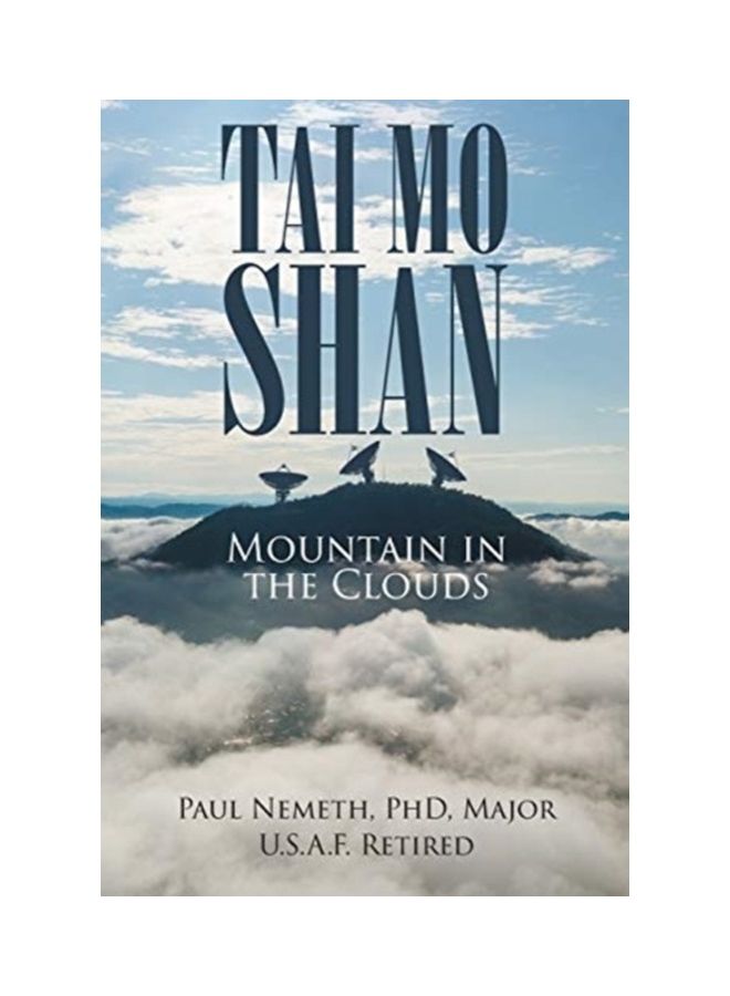 Tai Mo Shan: Mountain In The Clouds paperback english