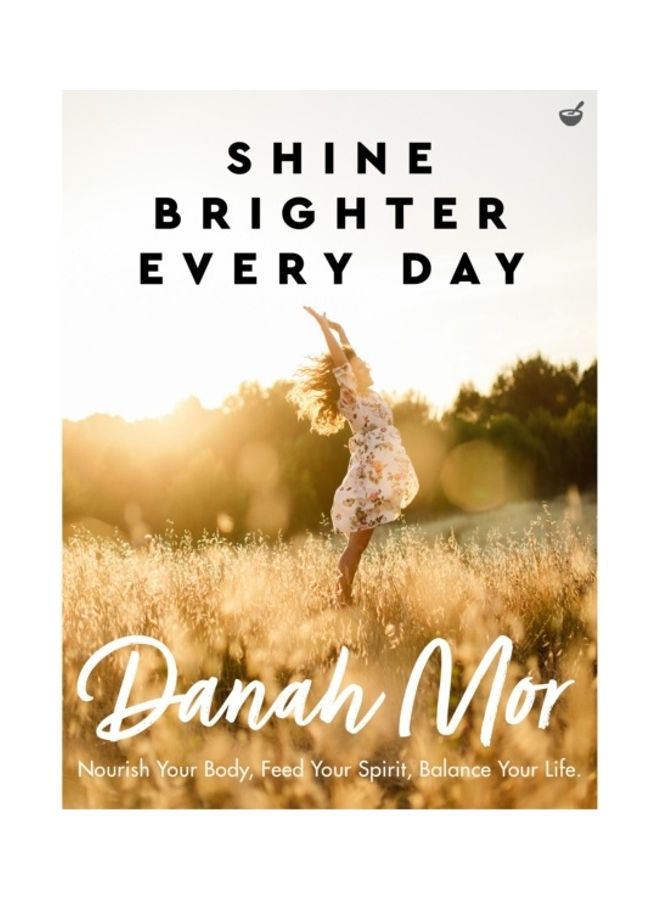 Shine Brighter Every Day paperback english