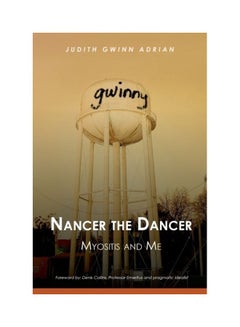 Nancer The Dancer: Myositis And Me paperback english 