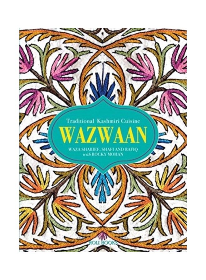 Wazwaan: Traditional Kashmiri Cuisine hardcover english
