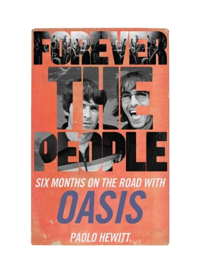 Forever The People Paperback English by Paolo Hewitt 