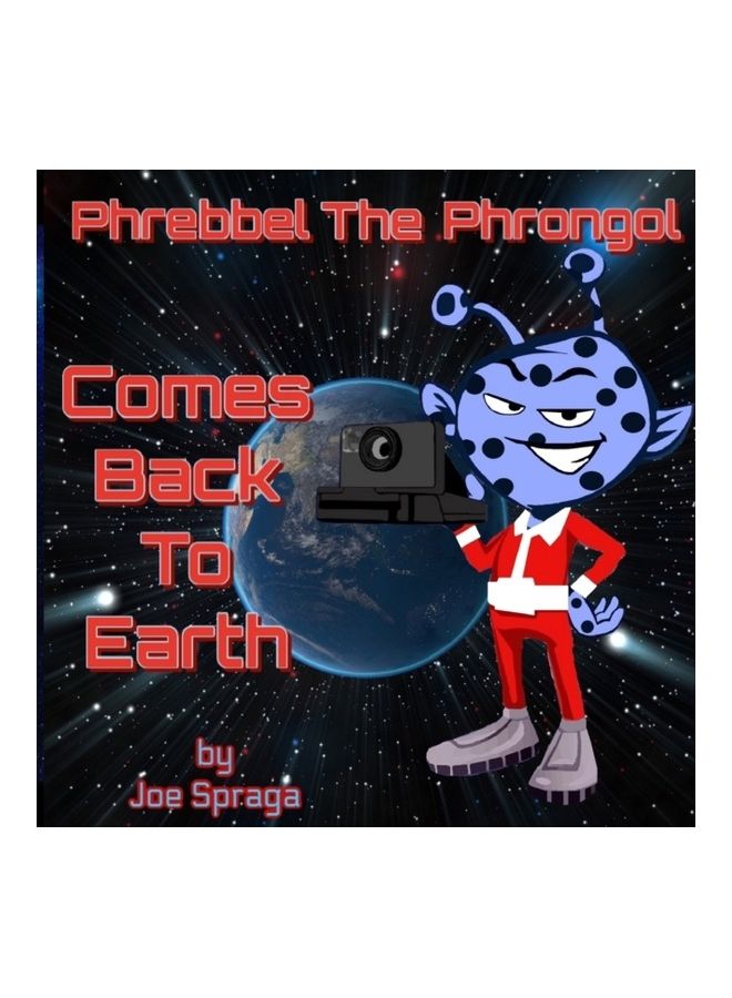 Phrebbel The Phrongol Comes Back To Earth paperback english