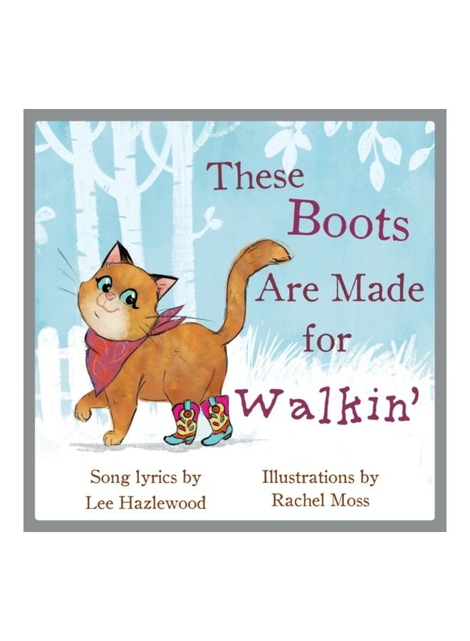 These Boots Are Made for Walkin Hardcover English by Lee Hazlewood 