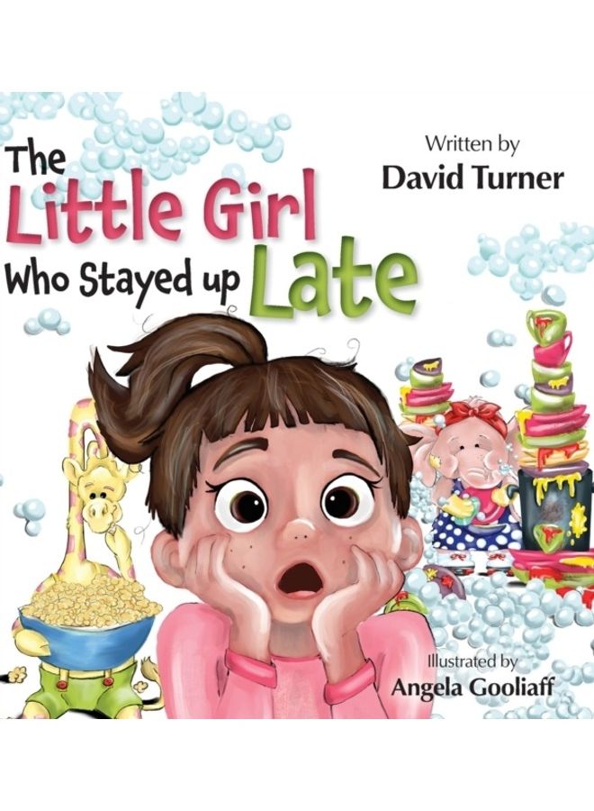 The Little Girl Who Stayed Up Late Hardcover English by David Turner 