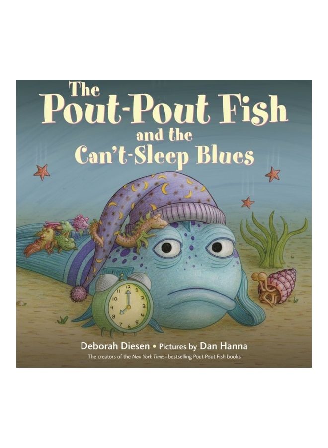 The Pout-Pout Fish And The Can't-Sleep Blues hardcover english