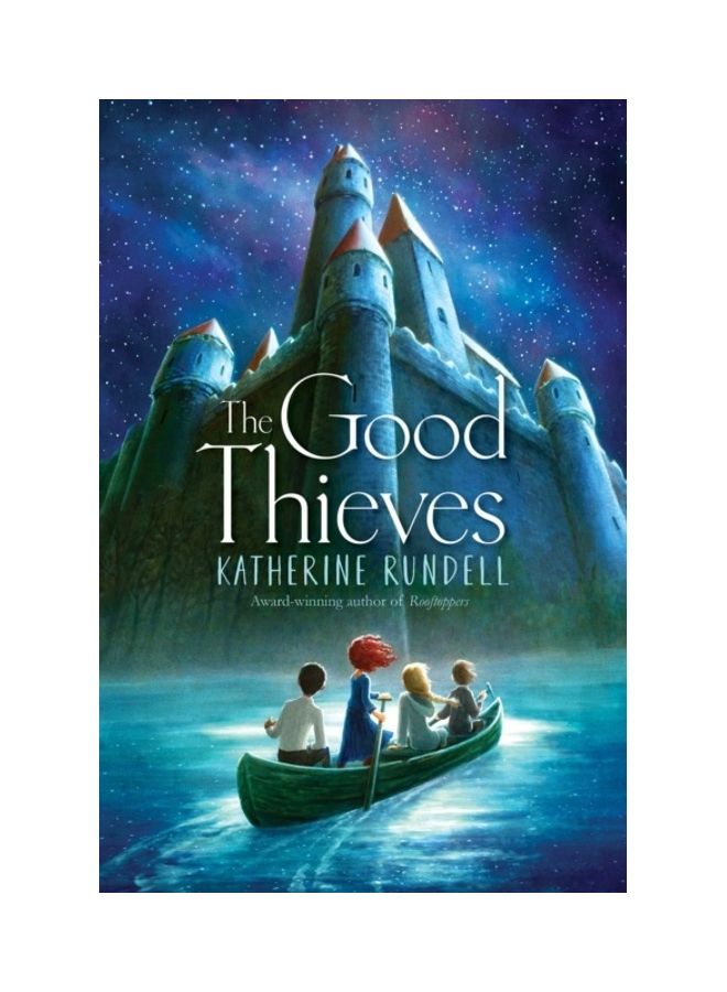 The Good Thieves Paperback English by Katherine Rundell 