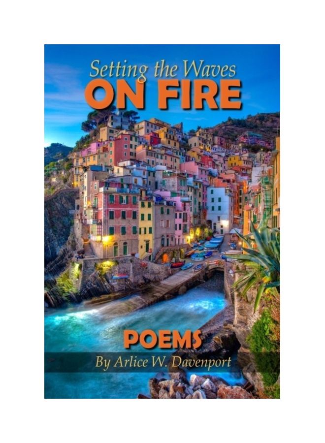 Setting The Waves On Fire paperback english