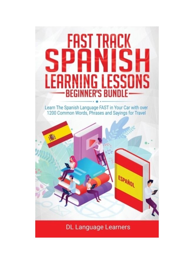 Spanish Language Lessons For Beginners Bundle hardcover english