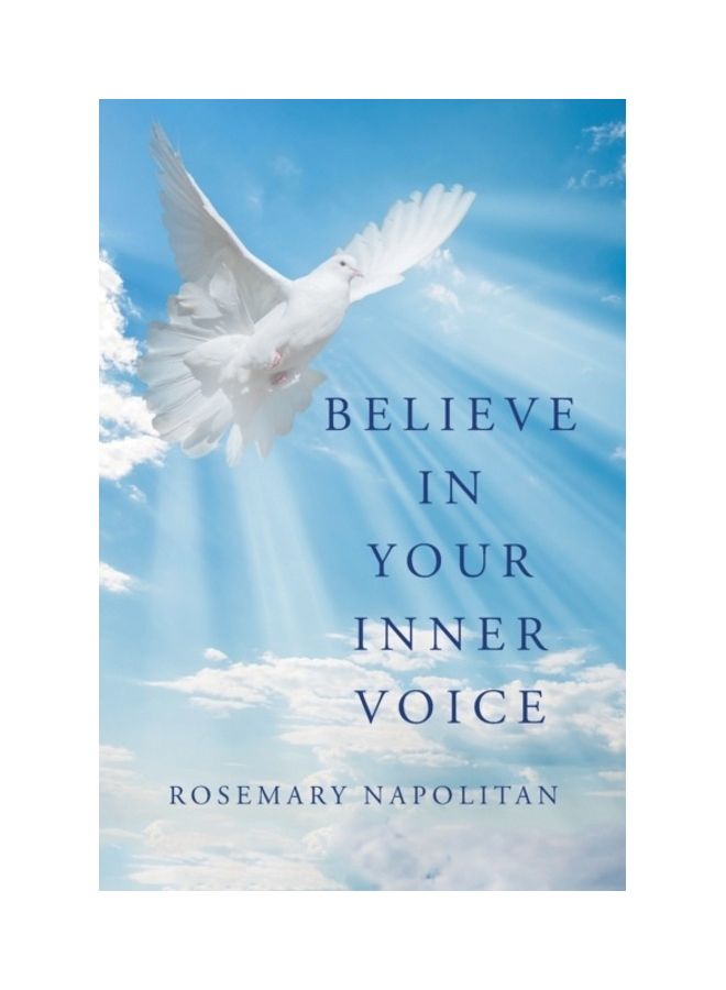 Believe In Your Inner Voice paperback english