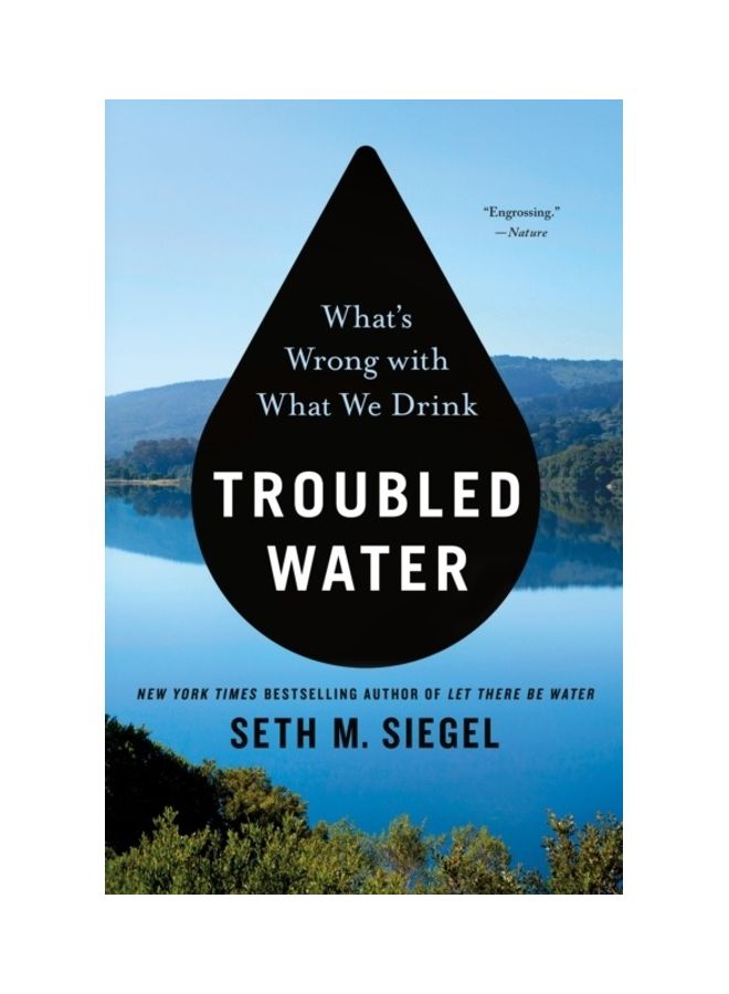 Troubled Water: What's Wrong With What We Drink paperback english