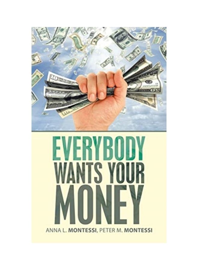 Everybody Wants Your Money paperback english
