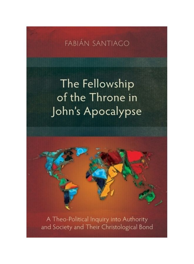 The Fellowship Of The Throne In Johns Apocalypse paperback english