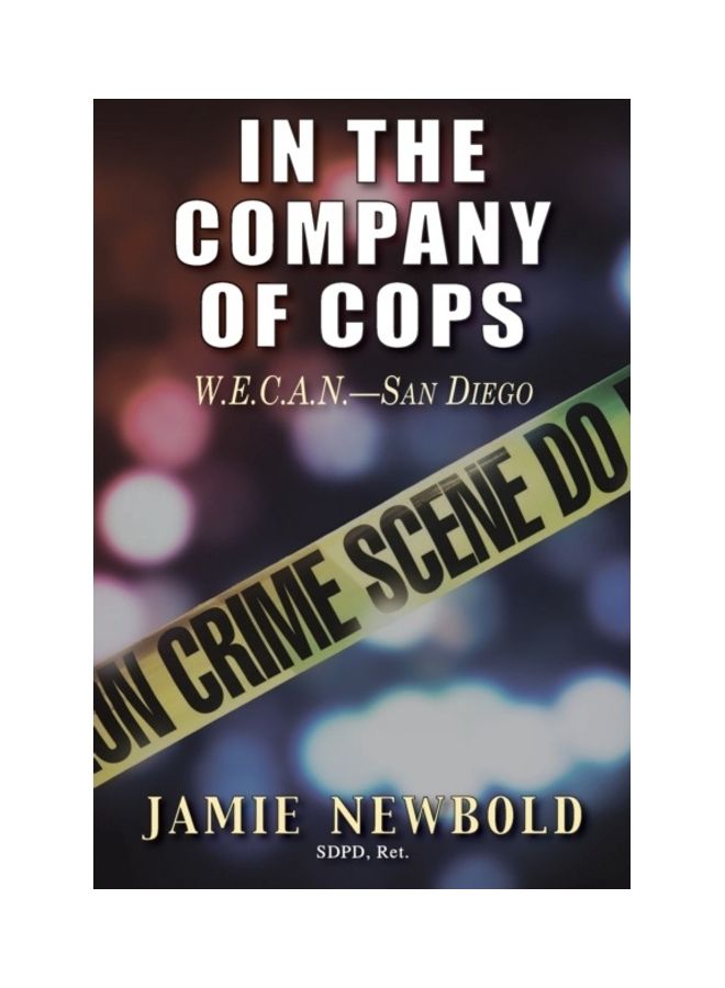 In The Company Of Cops Paperback English by Jamie Newbold