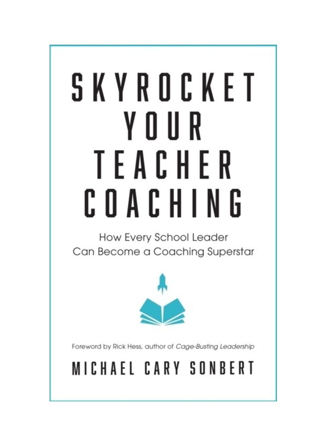 Skyrocket Your Teacher Coaching Paperback English by Michael Cary Sonbert 