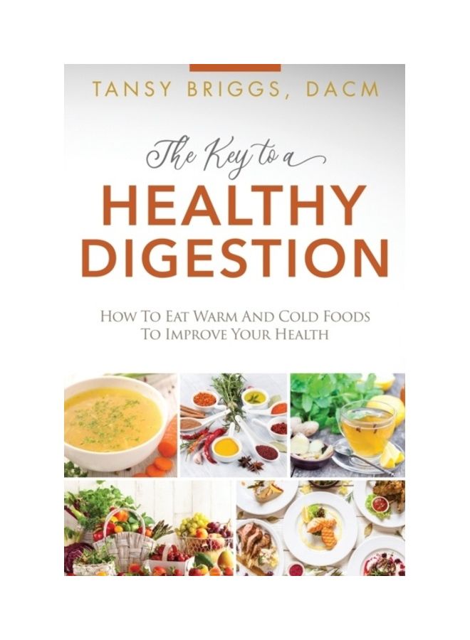 The Key To A Healthy Digestion paperback english