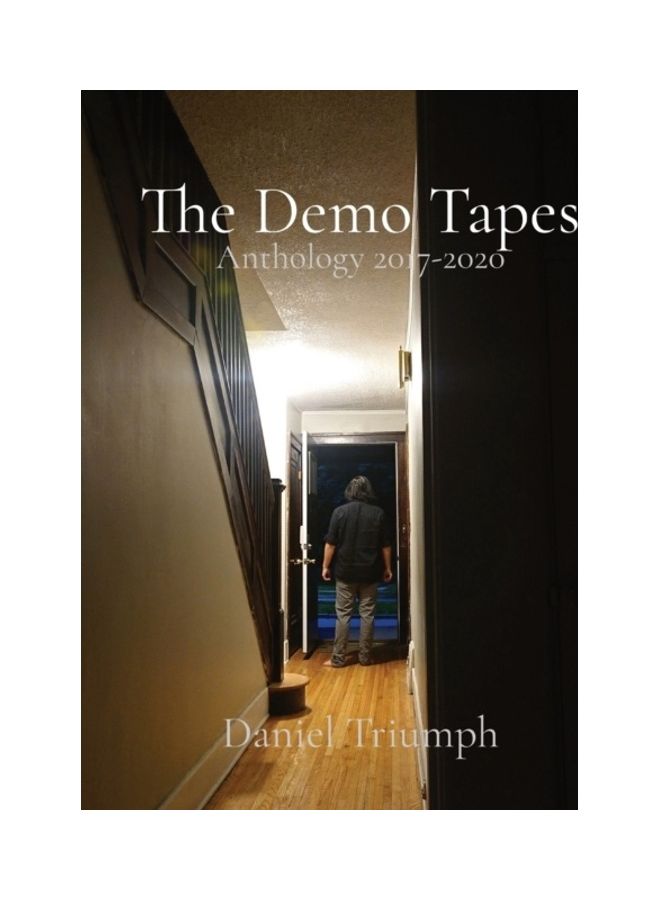 The Demo Tapes: Anthology 2017-2020 paperback english 