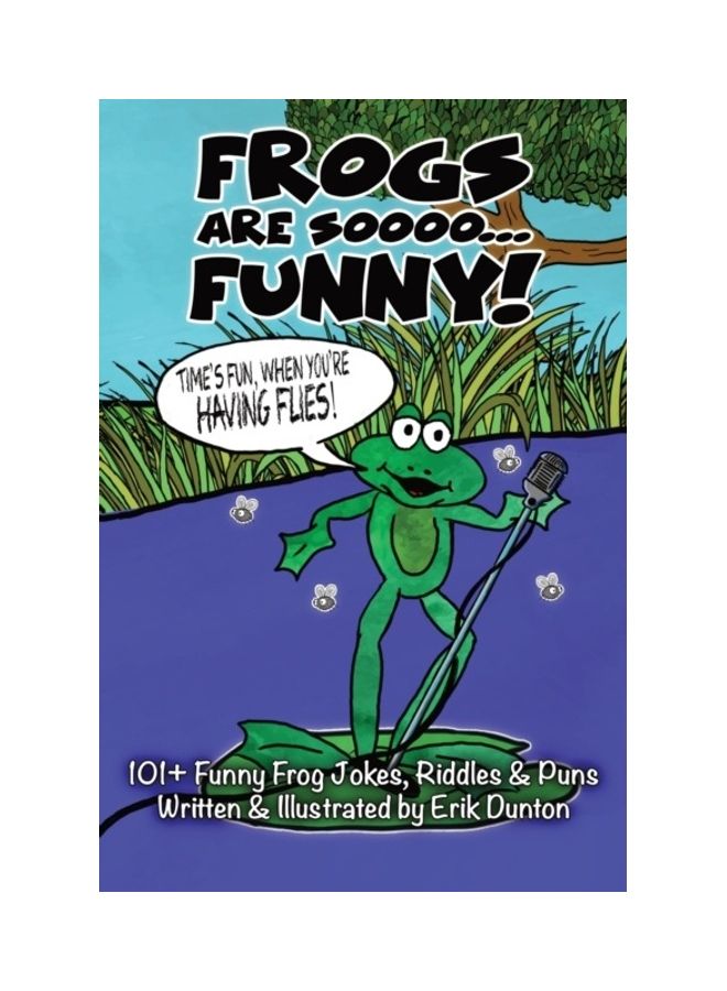 Frogs Are Soooo... FUNNY! paperback english