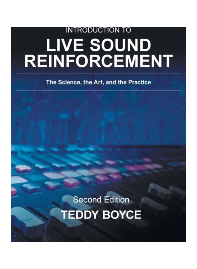 Introduction To Live Sound Reinforcement Paperback English by Teddy Boyce