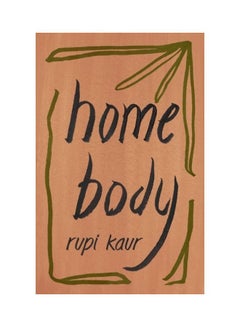 Home Body Paperback English by Rupi Kaur
