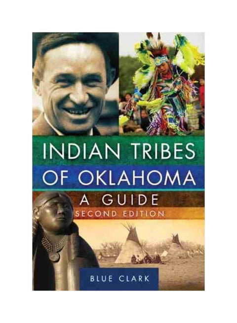 Indian Tribes of Oklahoma, Volume 261: A Guide english