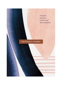 The Rituals Journal: Powerful Practices for Personal Transformation english