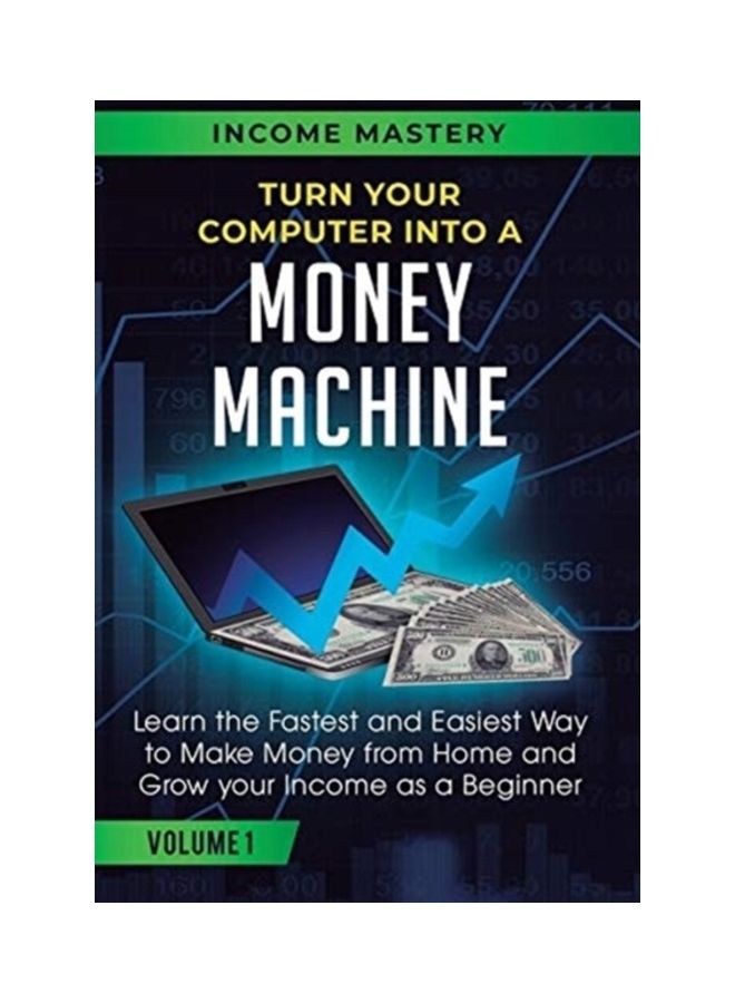 Turn Your Computer Into A Money Machine hardcover english 