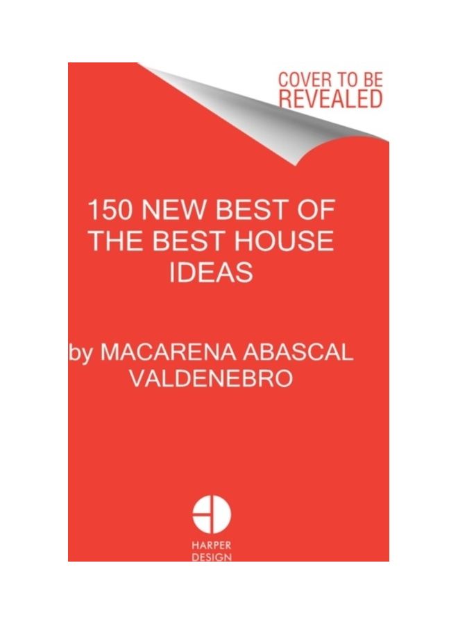 150 New Best Of The Best House Ideas Hardcover English by Macarena Abascal Valdenebro - 44161