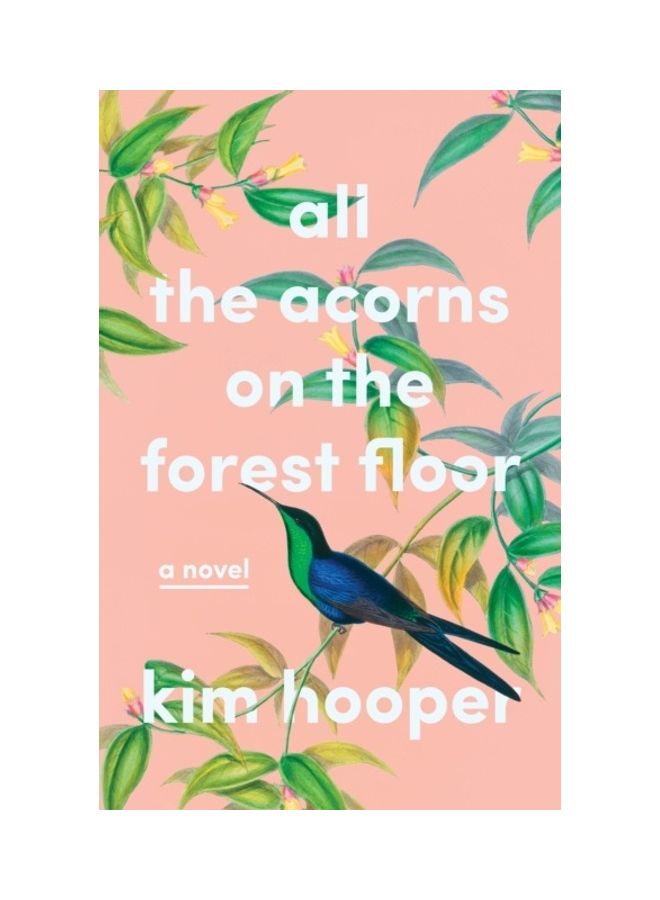 All The Acorns On The Forest Floor Hardcover English by Kim Hooper - 44168