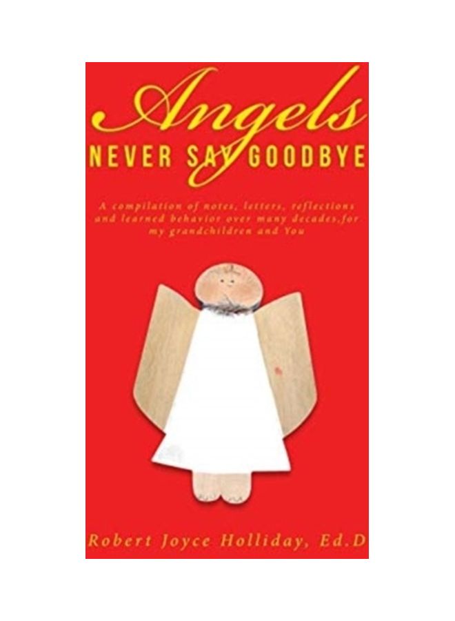Angels Never Say Goodbye paperback english