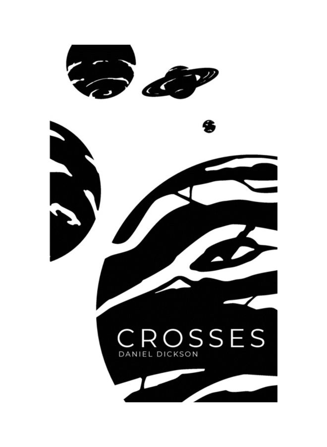 Crosses Paperback English by Daniel Troy Dickson