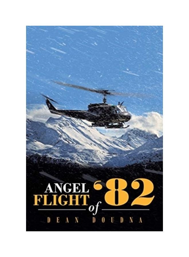 Angel Flight Of '82 Paperback English by Dean Doudna