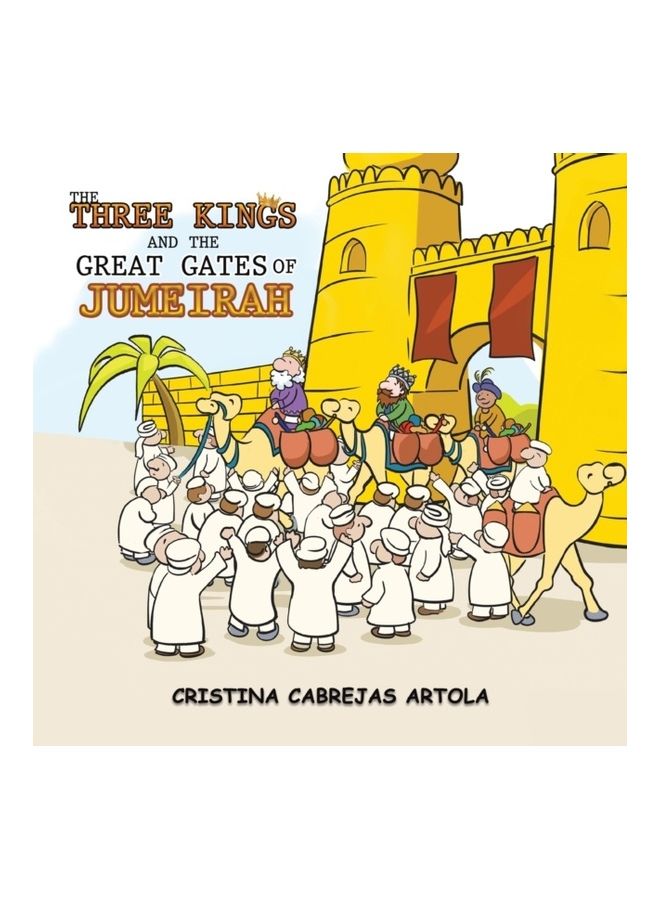 The Three Kings And The Great Gates Of Jumeirah paperback english 