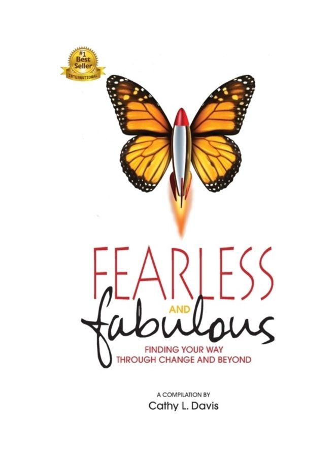 Fearless And Fabulous: Finding Your Way Through Change And Beyond paperback english