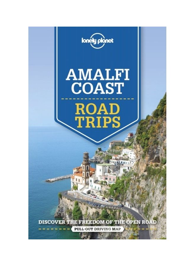 Amalfi Coast Road Trips Paperback English by Lonely Planet 